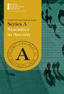 Journal of the Royal Statistical Society. Series A, Statistics in society